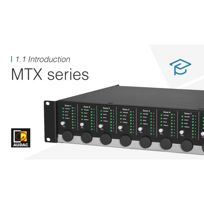 AUDAC MTX series - Training video