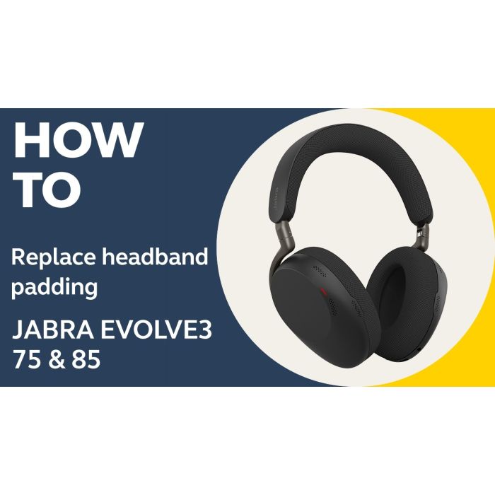 Jabra Evolve3 75 & 85: How to replace headband padding | Jabra Support